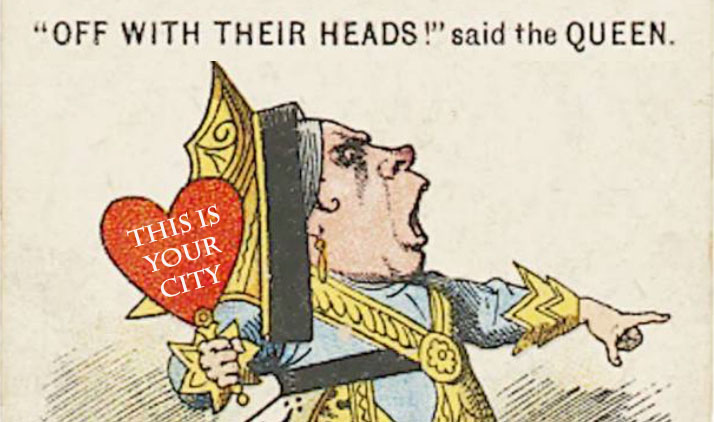 Queen in Alice in Wonderland.